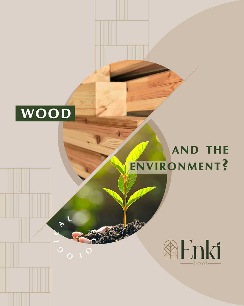 Wood and the environment?